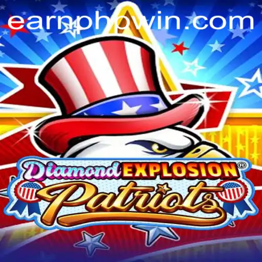 DiamondExplosionPatriots: A Thrilling Gaming Experience with EarnPhp