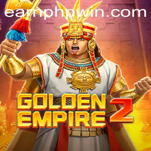 Unlock the Secrets of 'GoldenEmpire2' and Master the Art of 'EarnPhp'