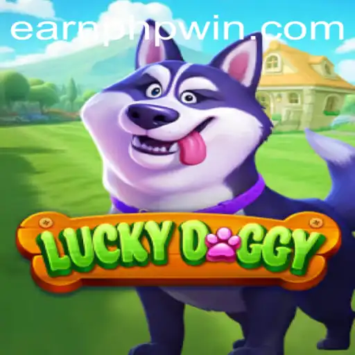 Explore LuckyDoggy: Your Gateway to EarnPhp in the Gaming World