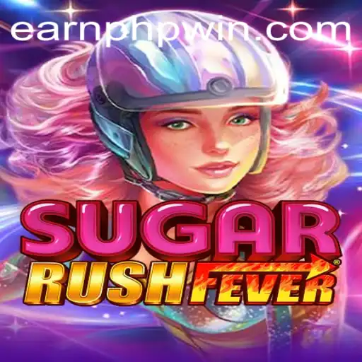 Discover the Exciting World of SugarRushFever and Learn How to EarnPhp